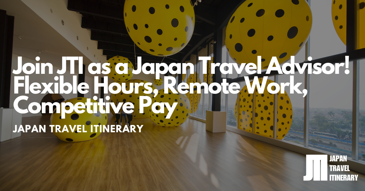 Japan Travel Advisor for Foreign Tourists Wanted! Work from Home, Flexible Hours, High Compensation