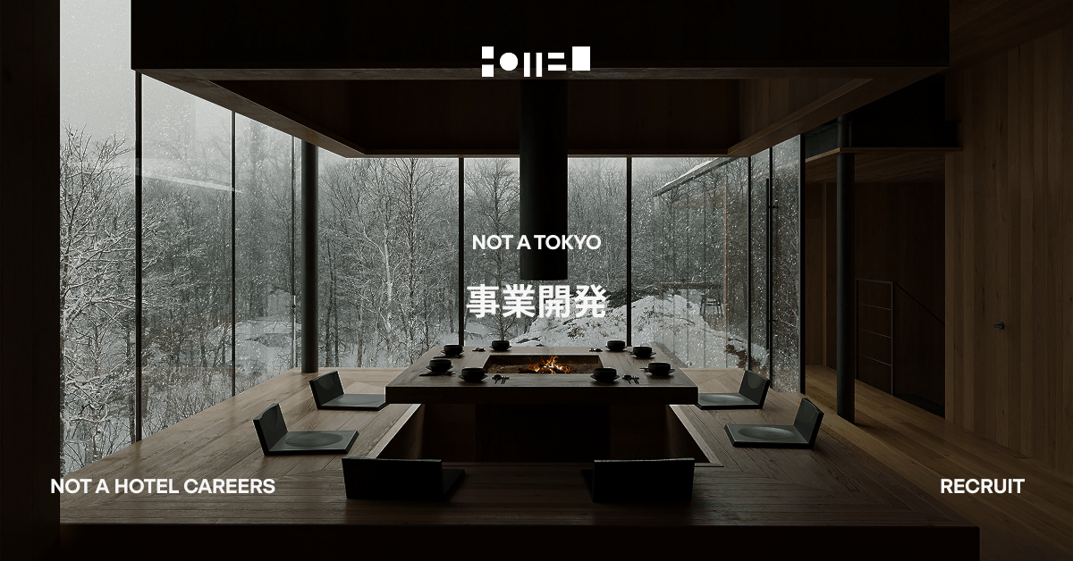 事業開発（NOT A TOKYO）