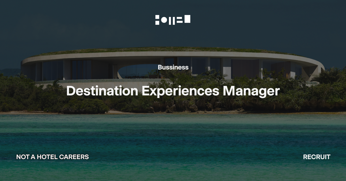 Destination Experiences Manager - リーダー候補