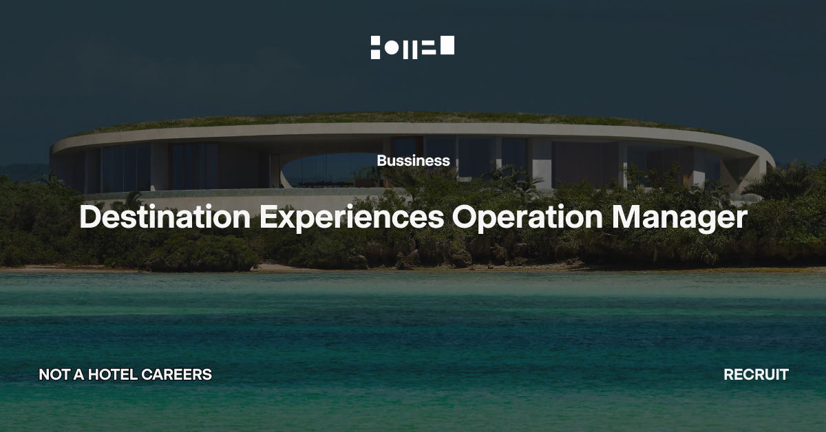 Destination Experiences Operation Manager