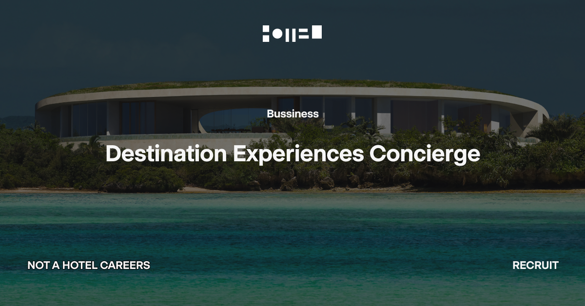 Destination Experiences Concierge - メンバー