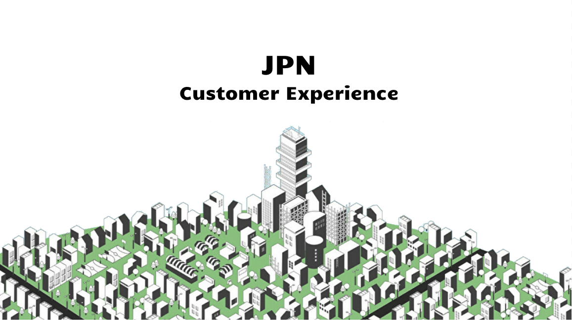 0JPN CX：【カスタマーエクスペリエンス（オープンポジション）】