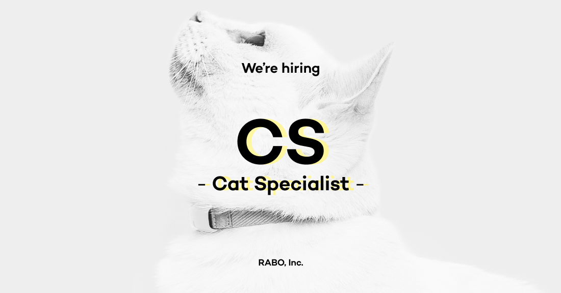 CS（Cat Specialist）／カスタマーサポート