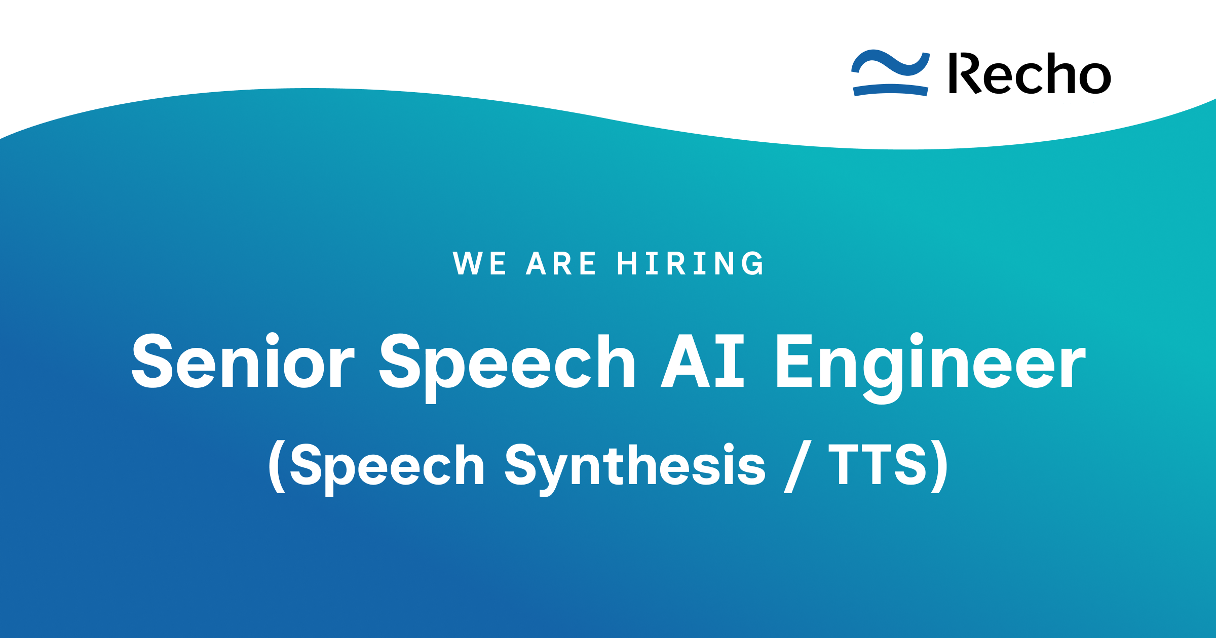 Senior Speech AI Engineer (Speech Synthesis / TTS)